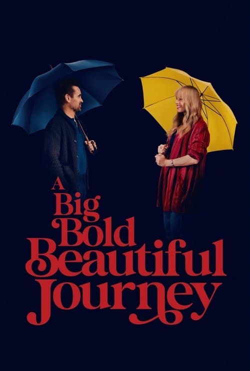 A Big Bold Beautiful Journey (2025)