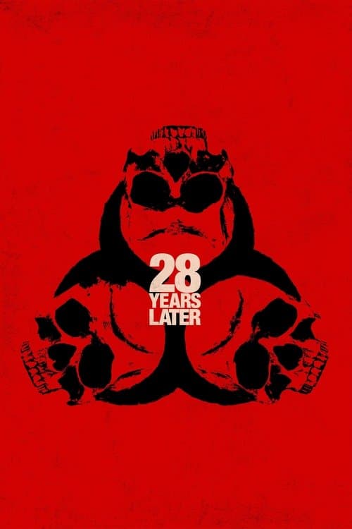 28 Years Later (2025)